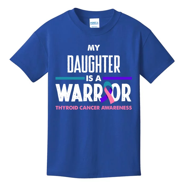 My Daughter Is A Warrior Thyroid Cancer Awareness Gift Kids T-Shirt