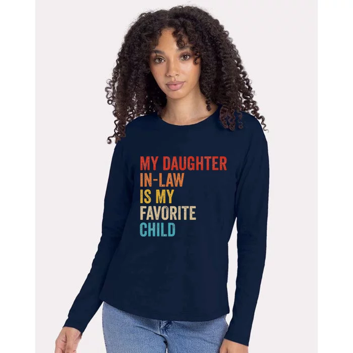 My Daughter In Law Is My Favorite Child Funny Family Vintage Womens Cotton Relaxed Long Sleeve T-Shirt