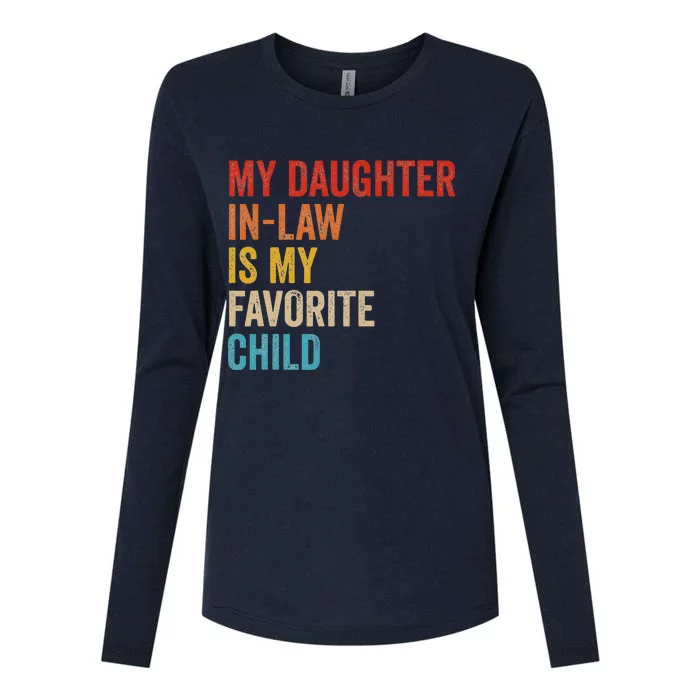 My Daughter In Law Is My Favorite Child Funny Family Vintage Womens Cotton Relaxed Long Sleeve T-Shirt