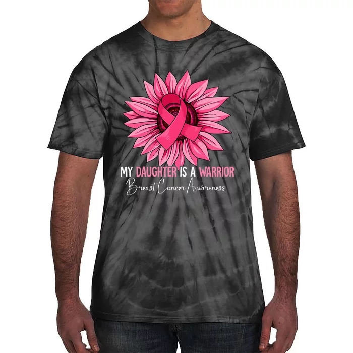 My Daughter Is A Warrior Breast Cancer Awareness Tie-Dye T-Shirt