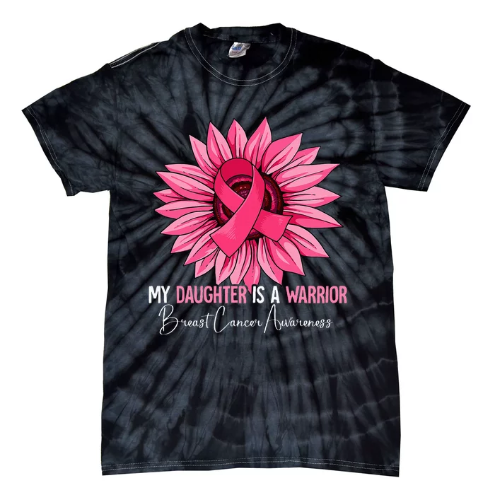 My Daughter Is A Warrior Breast Cancer Awareness Tie-Dye T-Shirt