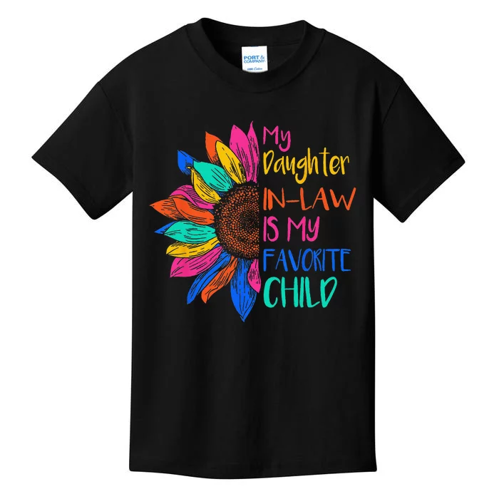 My Daughter In Law Is My Favorite Child For Mother In Law Kids T-Shirt