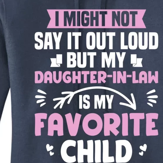 My Daughter In Law Is My Favorite Funny Step Mom Gift Women's Pullover Hoodie