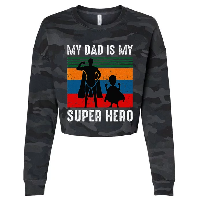 My Dad Is My Super Hero The Company Funny Dad Joke Cropped Pullover Crew