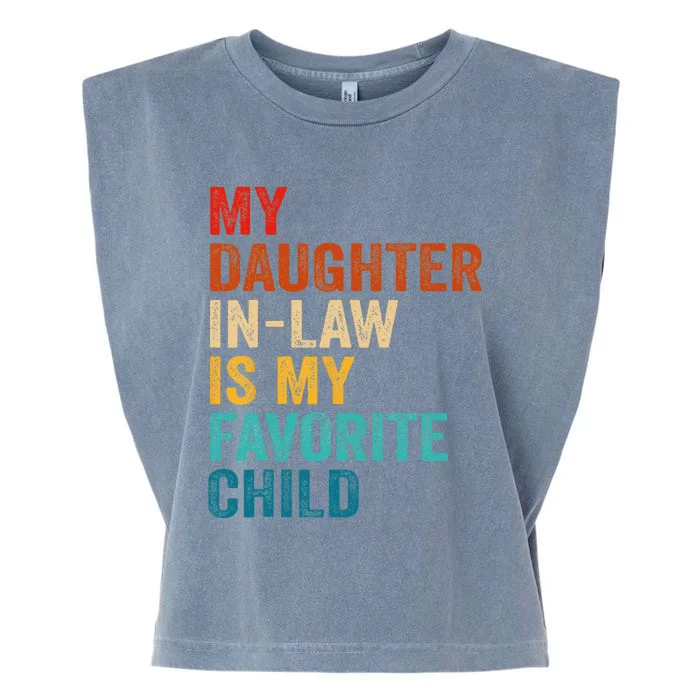 My Daughter In Law Is My Favorite Child Garment-Dyed Women's Muscle Tee