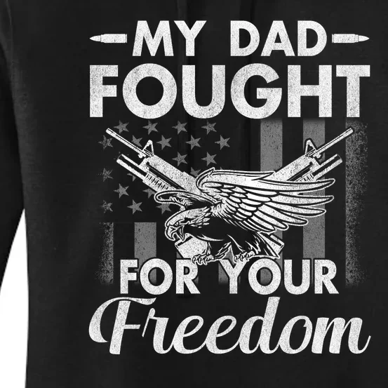 My Dad Is A Veteran Gift For Daughter And Son Women's Pullover Hoodie