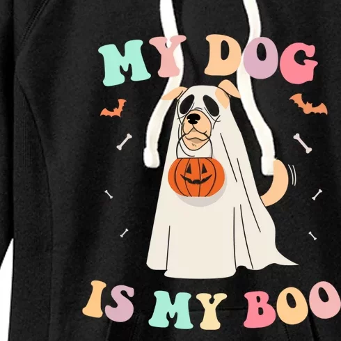 My Dog Is My Boo Spooky Season Ghost Pet Lover Halloween Gift Women's Fleece Hoodie