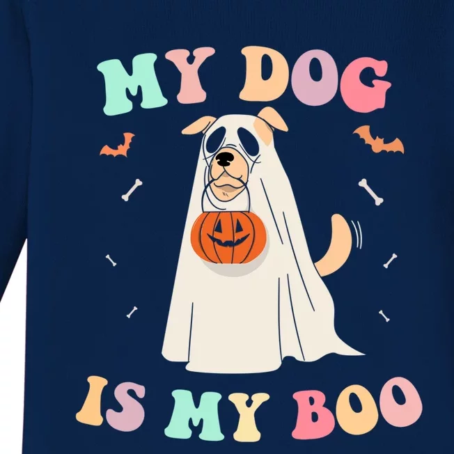 My Dog Is My Boo Spooky Season Ghost Pet Lover Halloween Gift Baby Long Sleeve Bodysuit