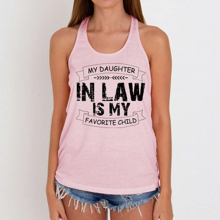 My Daughter In Law Is My Favorite Child Cute Gift Women's Knotted Racerback Tank