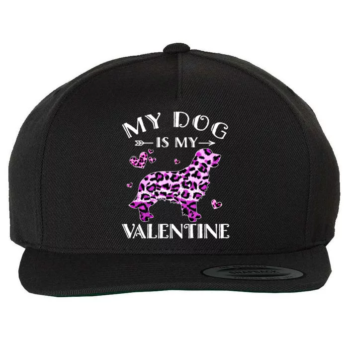 My Dog Is My Valentine Golden Retriever Leopard Valentine Meaningful Gift Wool Snapback Cap