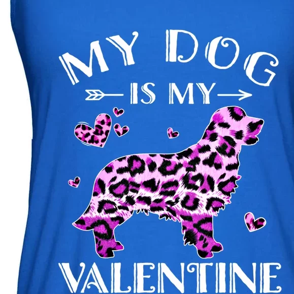 My Dog Is My Valentine Golden Retriever Leopard Valentine Meaningful Gift Ladies Essential Flowy Tank