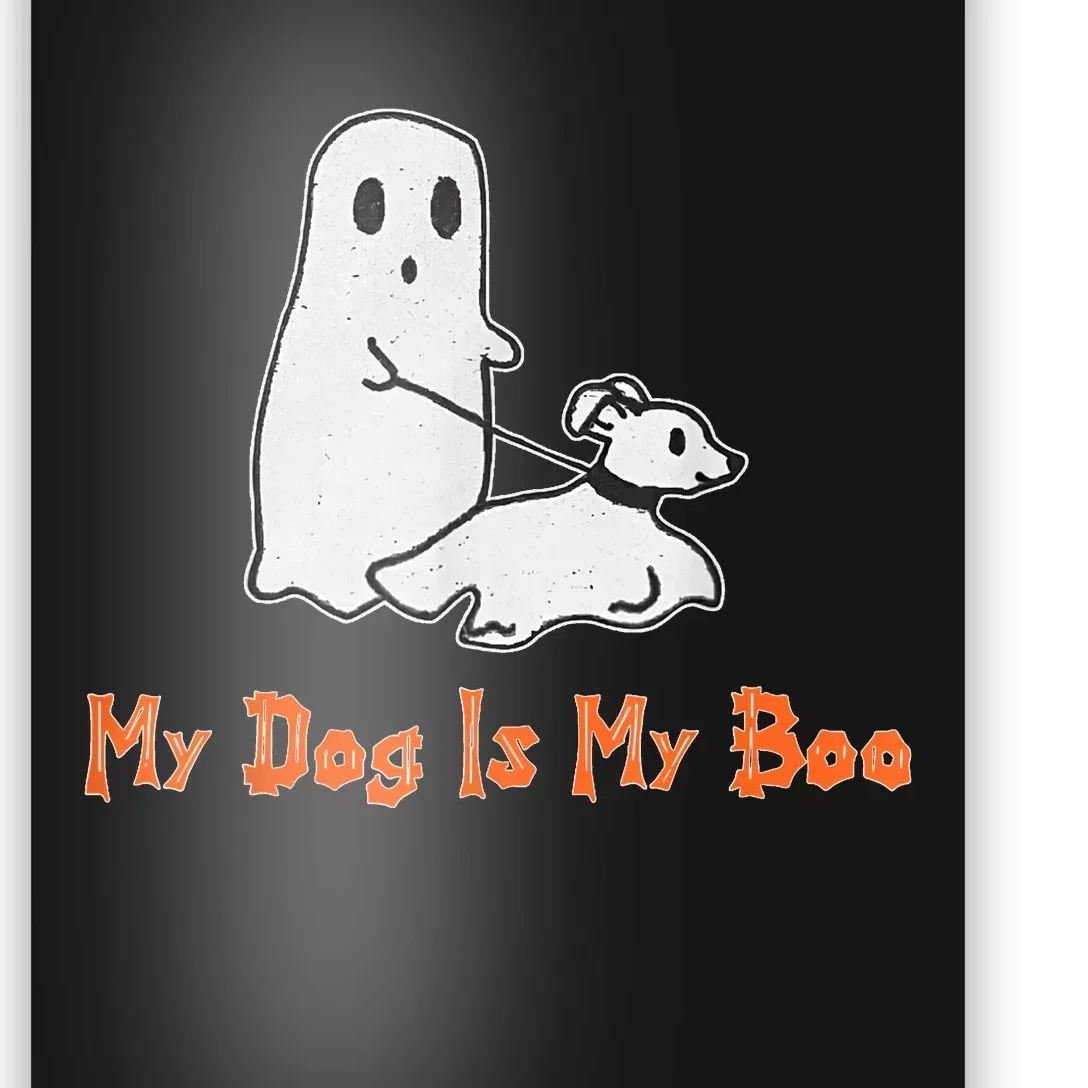 My Dog Is My Boo Ghost Halloween Dog Lover Poster