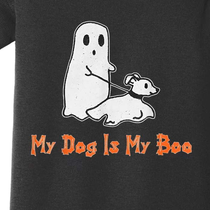 My Dog Is My Boo Ghost Halloween Dog Lover Baby Bodysuit