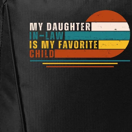 My Daughter In Law Is My Favorite Child Retro Sunset City Backpack