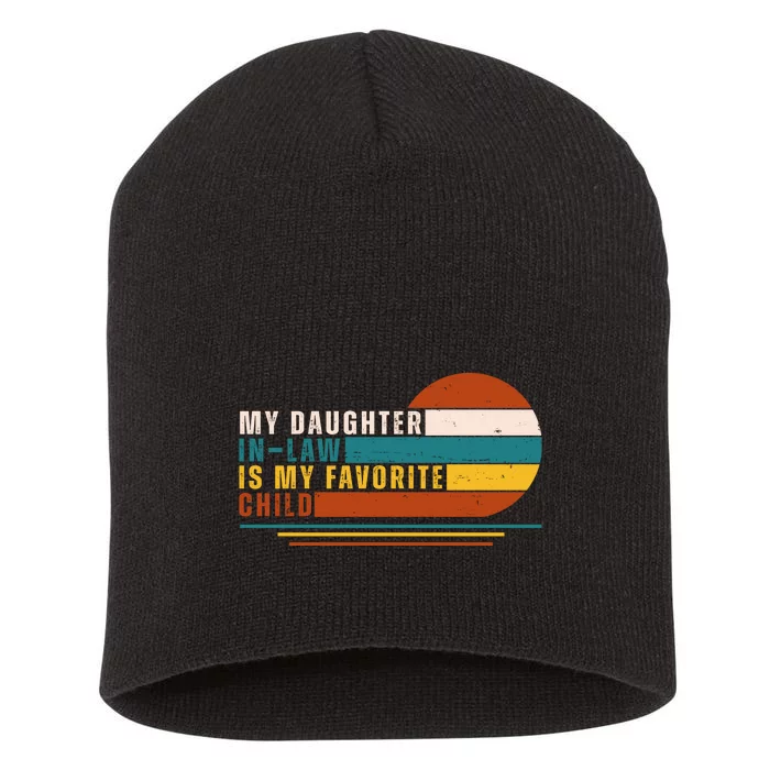 My Daughter In Law Is My Favorite Child Retro Sunset Short Acrylic Beanie