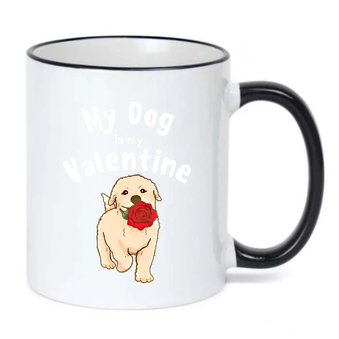 My Dog Is My Valentine Golden Retriever Mom Dad Great Gift Black Color Changing Mug