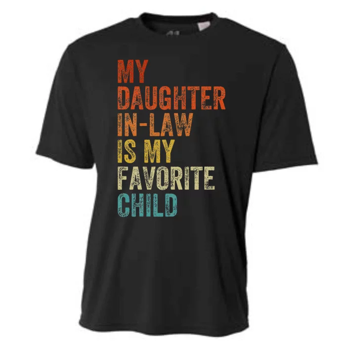 My Daughter In Law Is My Favorite Child Mother in Law Day Cooling Performance Crew T-Shirt