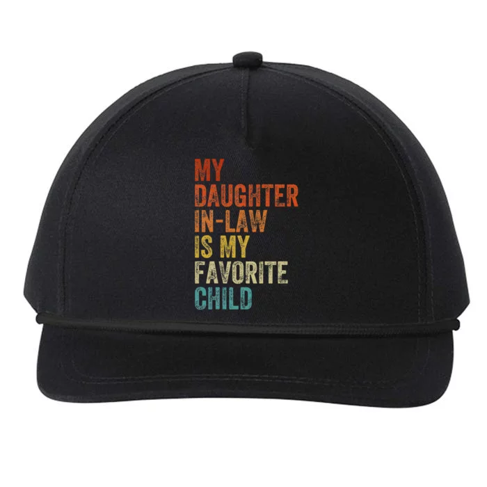 My Daughter In Law Is My Favorite Child Mother in Law Day Snapback Five-Panel Rope Hat