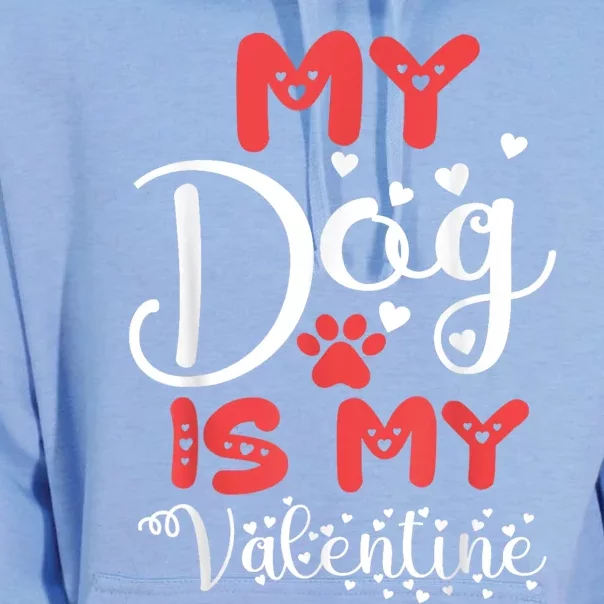 My Dog Is My Valentine Unisex Surf Hoodie