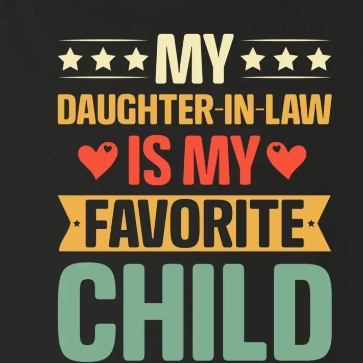 My Daughter In Law Is My Favorite Child Funny Family Gifts Toddler Long Sleeve Shirt