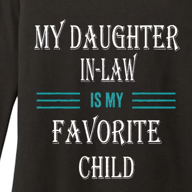 My Daughter In law Is My Favorite Child Womens CVC Long Sleeve Shirt