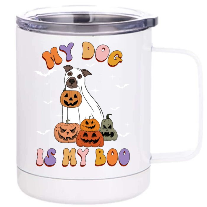 My Dog Is My Boo Ghost Funny Halloween Dog Lovers Boo Dog Gift Front & Back 12oz Stainless Steel Tumbler Cup