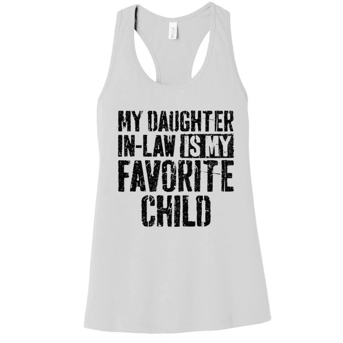 My Daughter In Law Is My Favorite Child Women's Racerback Tank