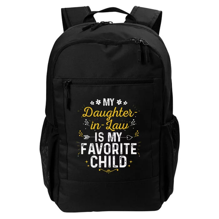 My Daughter In Law Is My Favorite Child Daughter In Law Daily Commute Backpack