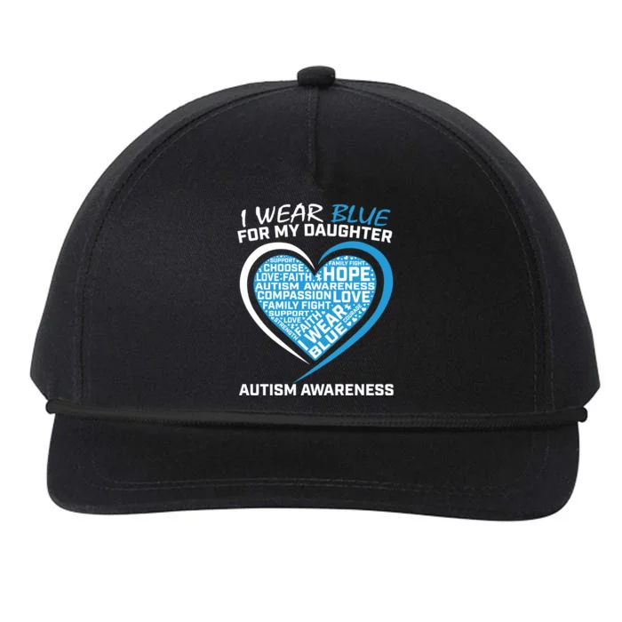 Mom Dad I Wear Blue For My Daughter Autism Awareness Gift Snapback Five-Panel Rope Hat