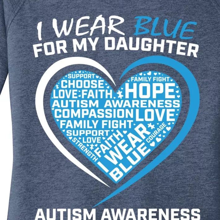 Mom Dad I Wear Blue For My Daughter Autism Awareness Gift Women's Perfect Tri Tunic Long Sleeve Shirt