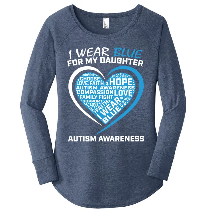 Mom Dad I Wear Blue For My Daughter Autism Awareness Gift Women's Perfect Tri Tunic Long Sleeve Shirt