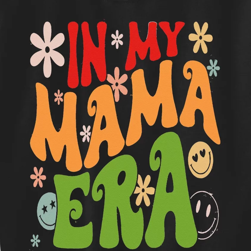 Mother's Day In My Mama Era Funny Groovy Retro Mom Kids Sweatshirt