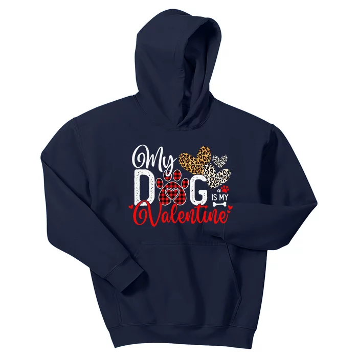 My Dog Is My Valentine Dog Valentines Day Costume Kids Hoodie