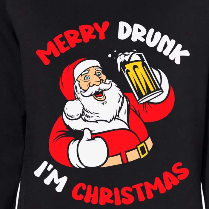 Merry Drunk IM Christmas Funny Santa Joke Xmas Beer Lover Gift Womens California Wash Sweatshirt