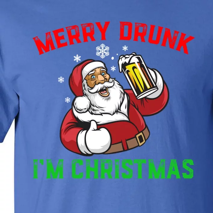 Merry Drunk IM Christmas Santa Ing Beer Gift Tall T-Shirt