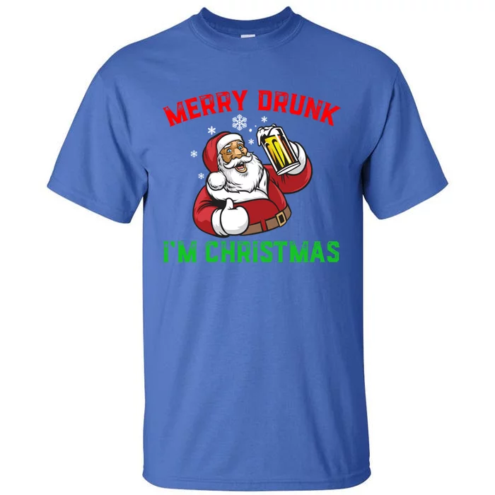 Merry Drunk IM Christmas Santa Ing Beer Gift Tall T-Shirt