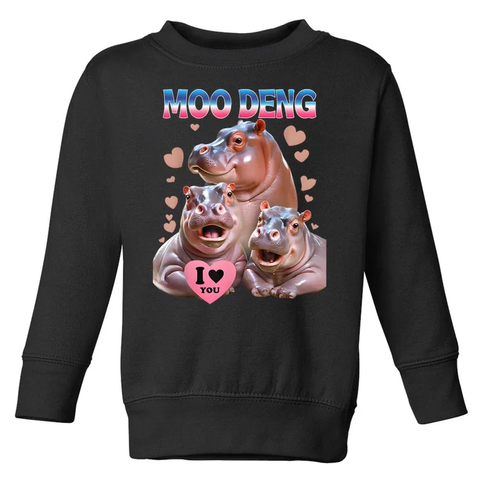 Moo Deng I Love You Hippo Toddler Sweatshirt