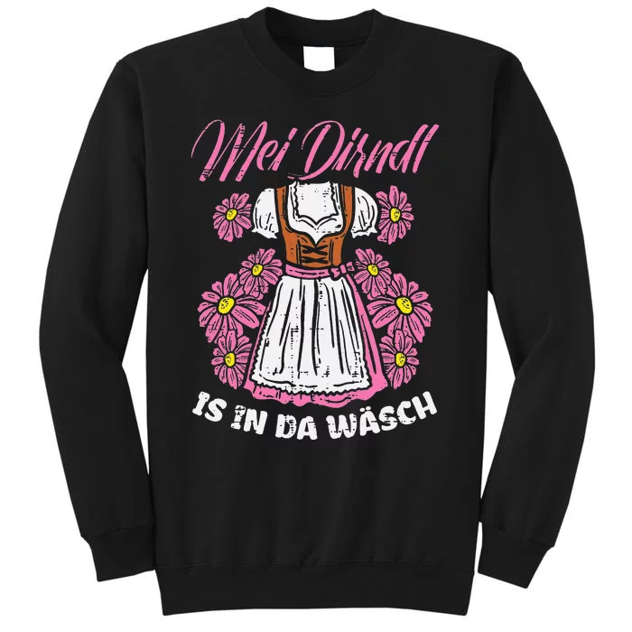 Mei Dirndl In Da Wasch Oktoberfest Funny German Sweatshirt