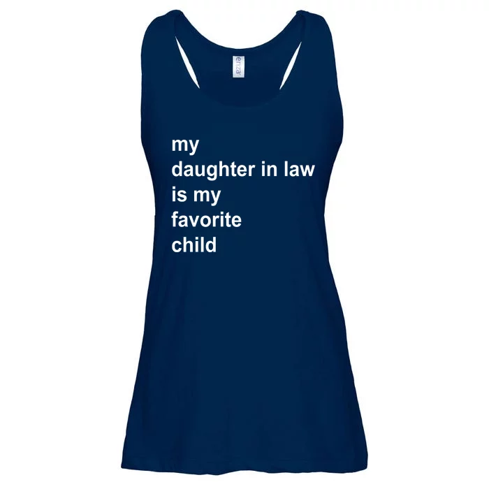 My Daughter In Law Is My Favorite Child Gift Ladies Essential Flowy Tank