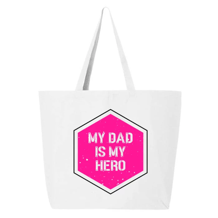 My Dad Is My Hero Father's Day 25L Jumbo Tote