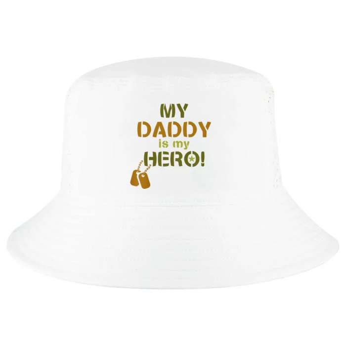 My Daddy Is My Hero Cool Comfort Performance Bucket Hat