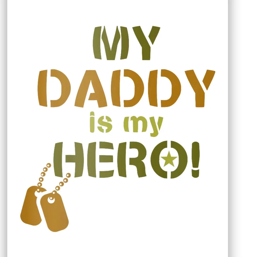 My Daddy Is My Hero Poster