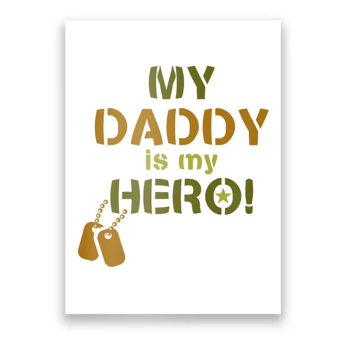 My Daddy Is My Hero Poster