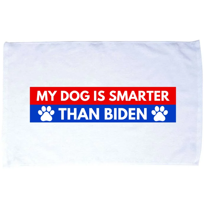 My Dog Is Smarter Than Biden Microfiber Hand Towel