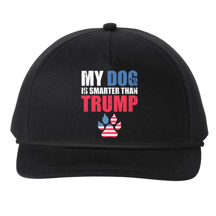 My Dog Is Smarter Than Your President Trump Funny Anti Trump Snapback Five-Panel Rope Hat