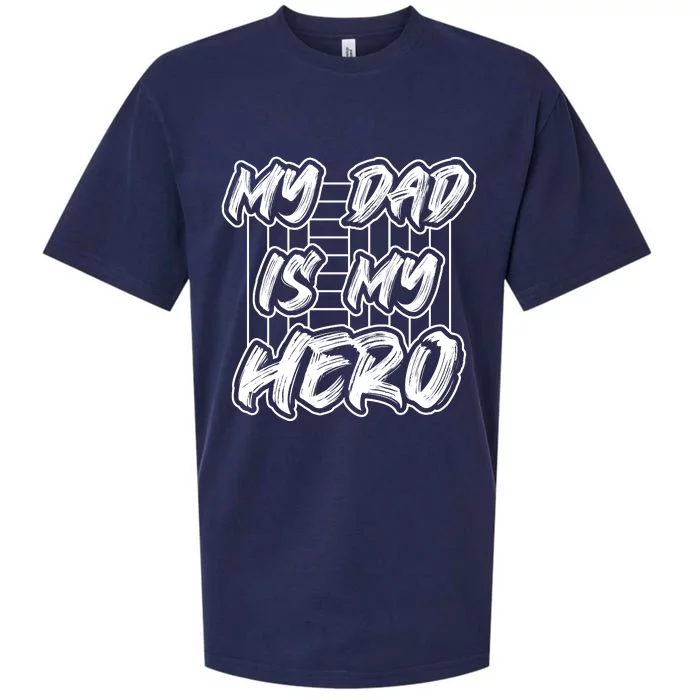 My Dad Is My Hero Father's Day T Sueded Cloud Jersey T-Shirt