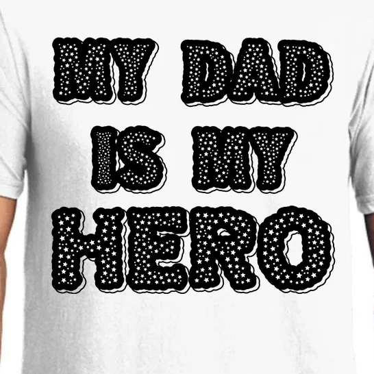 My Dad Is My Hero | Father's Day Typo Pajama Set