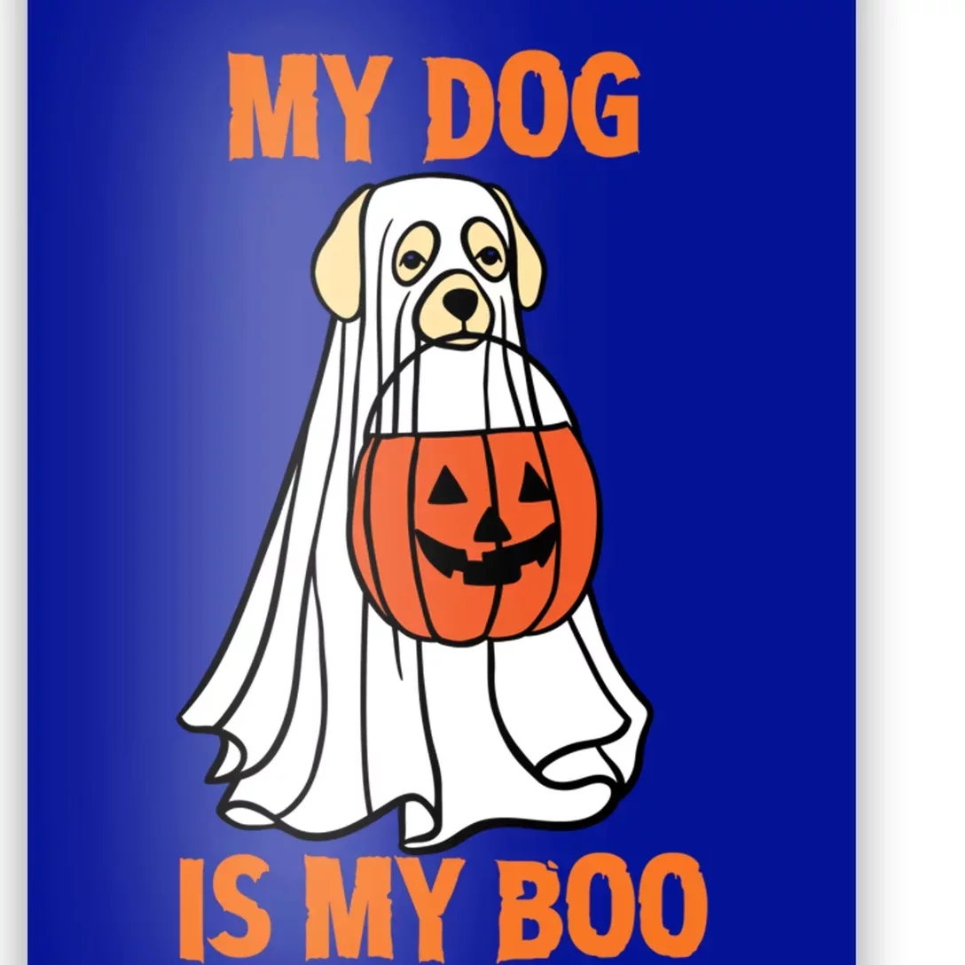 My Dog Is My Boo Happy Halloween Dog Animal Costume Funny Great Gift Poster