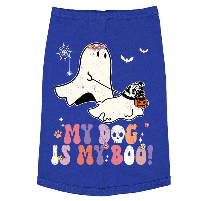 My Dog Is My Boo Pug Dog Pumpkin Funny Ghost Halloween Gift Doggie Tank