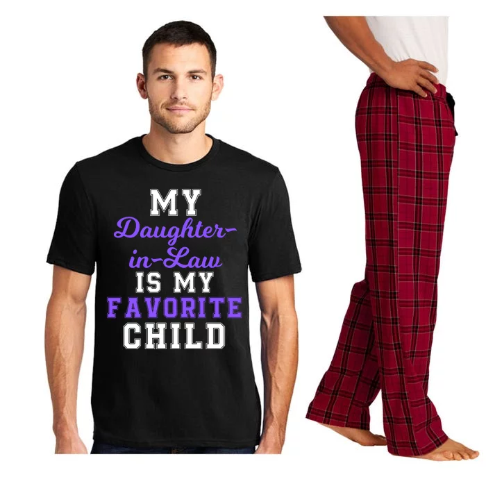 My Daughter In Law Is My Favorite Child Family Humor Pajama Set